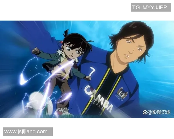 柯南足球连带你领略推理与运动的完美结合与精彩瞬间